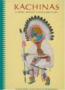 Kachinas: a Hopi artist's documentary /