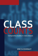 Class counts : comparative studies in class analysis /