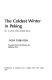 The coldest winter in Peking : a novel from inside China /