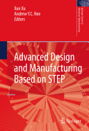 Advanced design and manufacturing based on STEP /