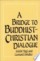 A bridge to Buddhist-Christian dialogue /