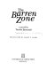 The barren zone : a novel /