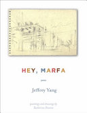 Hey, Marfa : poems /