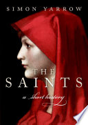 The saints : a short history /