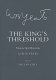 The king's threshold : manuscript materials /
