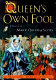 Queen's own fool : a novel of Mary Queen of Scots /