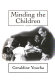Minding the children : child care in America from colonial times to the present /