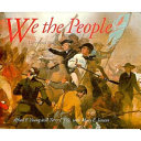 We the people : voices and images of the new nation /