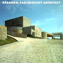 Abraham Zabludovsky, architect, 1979-1993 /