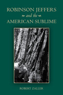 Robinson Jeffers and the American sublime /