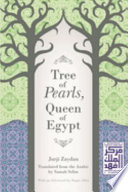 Tree of pearls, queen of Egypt /