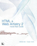 HTML & Web artistry 2 : more than code /