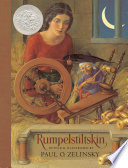 Rumpelstiltskin : from the German of the Brothers Grimm /