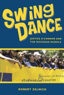 Swing dance : Justice O'Connor and the Michigan muddle /