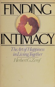 Finding intimacy : the art of happiness in living together /