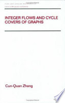 Integer flows and cycle covers of graphs /