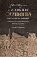 A record of Cambodia : the land and its people /