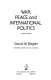 War, peace, and international politics /