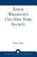 Edith Wharton's old New York society /