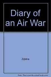 Diary of an air war : allied flights over fortress Europe in WWII /