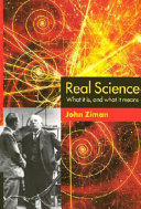 Real science : what it is, and what it means /