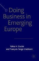 Doing business in emerging Europe /