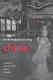 Internationalizing China : domestic interests and global linkages /