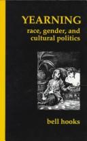 Yearning : race, gender, and cultural politics /