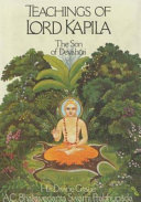 Teachings of Lord Kapiladeva : the son of Devahuti /
