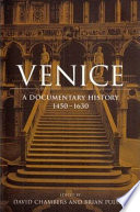 Venice : a documentary history, 1450-1630 /