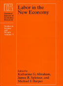 Labor in the new economy /