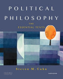 Political philosophy : the essential texts /