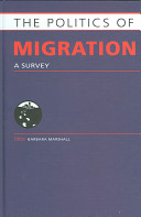 The politics of migration : a survey /