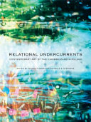 Relational undercurrents : contemporary art of the Caribbean archipelago /