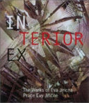 In/ex terior : the works of Eva Jiricna = Práce Evy Jiřičné /