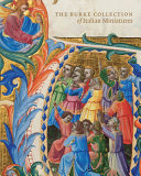 The Burke Collection of Italian manuscript paintings /