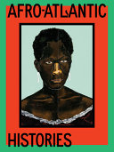 Afro-Atlantic histories /