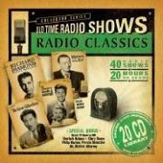 Old time radio shows.