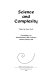 Science and complexity : proceedings of an interdisciplinary IBM conference, London, February 1985 /