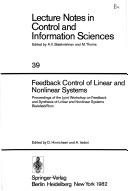 Feedback control of linear and nonlinear systems : proceedings of the Joint Workshop on Feedback and Synthesis of Linear and Nonlinear Systems, Bielefeld/Rom /