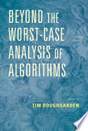 Beyond worst-case analysis of algorithms /