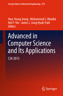 Advanced in computer science and its applications : CSA 2013 /