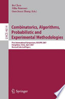 Combinatorics, algorithms, probabilistic and experimental methodologies : first international symposium, ESCAPE 2007, Hangzhou, China, April 7-9, 2007 : revised selected papers /