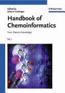 Handbook of chemoinformatics : from data to knowledge in 4 volumes /