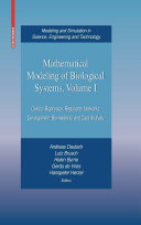 Mathematical modeling of biological systems /