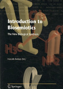 Introduction to biosemiotics : the new biological synthesis /