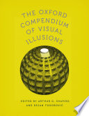 The Oxford compendium of visual illusions /