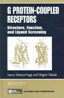 G protein-coupled receptors : structure, function, and ligand screening /