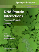DNA-protein interactions : principles and protocols.