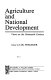 Agriculture and national development : views on the nineteenth century /